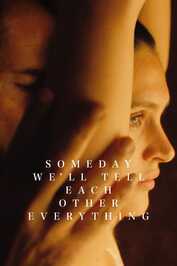 EX - Someday We'll Tell Each Other Everything (2023)