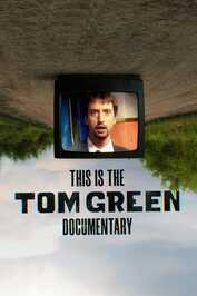 EN - This Is the Tom Green Documentary (2025)