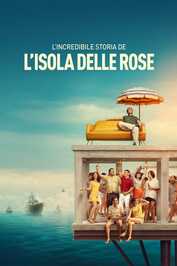 IT - L'incredibile storia dell'isola delle rose  (2020)