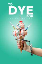 EN - To Dye For: The Documentary (2025)