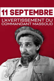 FR - 11 Septembre, l'avertissement du commandant Massoud (2021)