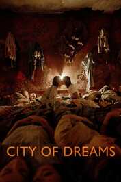 EN - City of Dreams - With English Subtitles (2024)