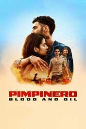 EN - Pimpinero: Blood and Oil (2024)