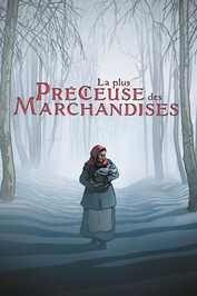 FR - La plus précieuse des marchandises (2024)