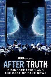 NL - After Truth: Disinformation and the Cost of Fake News (2020)