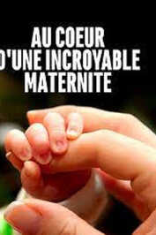 FR - Au coeur d'une incroyable maternitÃ© (2021)