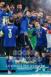 IT - Sogno Azzurro - La strada per Wembley  (2021)