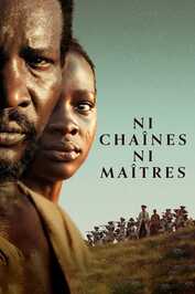 FR - Ni Chaînes Ni Maîtres (2024)